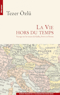 Vie hors du temps (La)